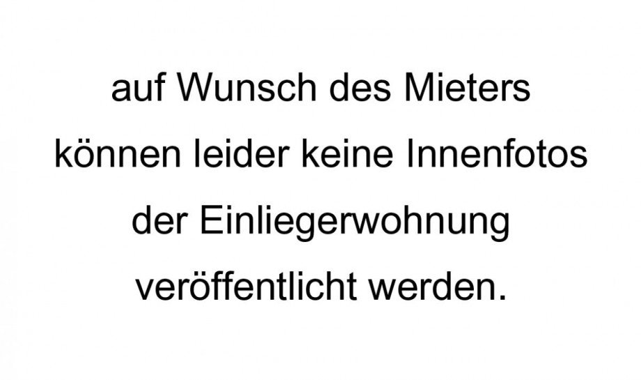 auf Wunsch des Mieters Einliegerwohnung keine Innenfotos Einfamilienhaus Pfungstadt